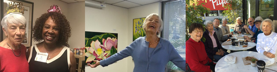 three images laced together, the first one is two older woman smiling wearing "happy birthday" crows, the second is a older women standing in front of some paintings laughing, the third image is a group of older adults sitting around a table at a cafe
